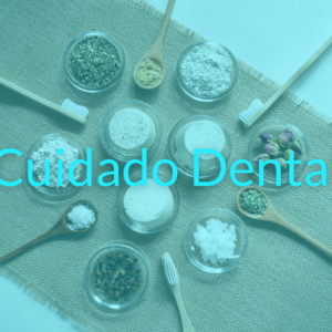 Cuidado Dental